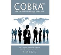 Cobra Sm: The X Factor in Strategy Execution
