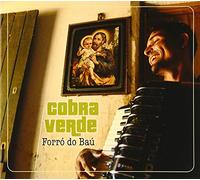 Cobra Verde - Forro Do Bau