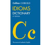 COBUILD Idioms Dictionary