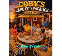 Coby's Cape Cod Vacation Part 1 (The Adventures of Coby)