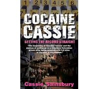 Cocaine Cassie: Setting the record straight