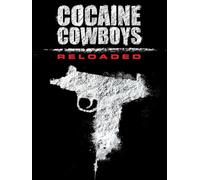 Cocaine Cowboys Reloaded