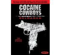 Cocaine Cowboys - Reloaded [DVD] [Region 1] [US Import] [NTSC]