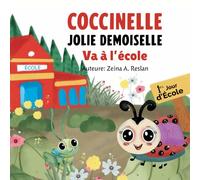 COCCINELLE JOLIE DEMOISELLE: Va à l’école