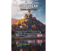 COCHEM TRAVEL GUIDE 2025