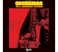 COCHEMEA - Vol 3 : Ancestros Futuros [VINYL]