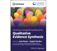 Cochrane Handbook for Qualitative Evidence Synthesis