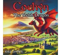 Cochyn The Welsh Dragon