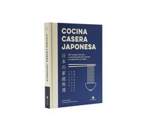 Cocina Casera Japonesa: 100 Recetas, Técnicas Y Consejos Para Que Cocines En Casa Co