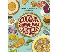Cocina Como Una Abuela / Grandma-Style Cooking (No ficción juvenil)