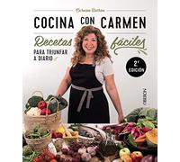 Cocina con Carmen: Recetas fáciles para triunfar a diario (Libros singulares)