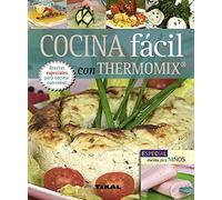 Cocina fácil con thermomix/ Easy Cooking with Thermomix (Pequeños Tesoros)