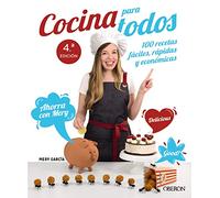 Cocina para todos: 100 recetas fáciles, rápidas y económicas