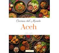 Cocinas del Mundo: Aceh