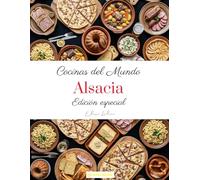 Cocinas del mundo: Alsacia (edición especial)