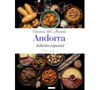 Cocinas del mundo: Andorra (edición especial)