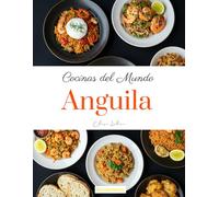 Cocinas del Mundo: Anguila