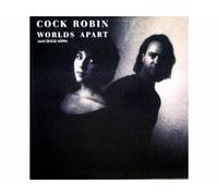 Cock Robin - Worlds apart [VINYL]