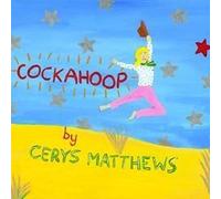 Cockahoop by Cerys Matthews