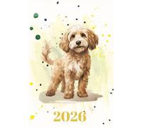 Cockapoo Planner For 2026 - One Week To Two Pages - A5 (9" x 6") Diary: 200 Pages To Organise Your Life - Colourful Cockapoos On 200 Pages