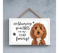 Cockapoo Plaque Sign Dog Stop Blaming Me Your Farts Its Not Funny Novelty Gift 12x18.5cm