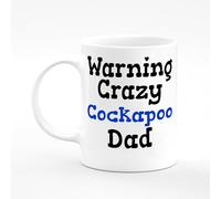 Cockapoo Warning Crazy Dad Present Funny Love Mug Gift 11oz Ceramic Coffee Tea Cup