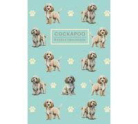 Cockapoo Weekly Organiser: Apricot Cockerpoo Dog Themed Undated Diary & Productivity Planner With Habit Tracker, To Do List, Goals, Mon - Sun, 52 Weeks