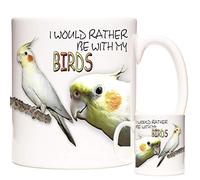 COCKATIEL GIFT MUG White bird with orange cheeks, I Would Rather Be with My Birds. Ceramic Gift Mug for Cockatiel and Parrot keepers