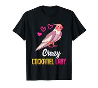 Cockatiesl Crazy Cockatiel Lady Bird Owner Parakeet Women T-Shirt