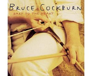 Cockburn, Bruce - Dart to the Heart