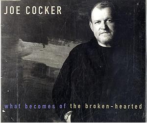 Cocker,Joe - What Becomes of the Broken Hea