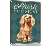 Cocker Spaniel Metal Sign 8x12 Funny Sign Flush You Must-Funny Metal Bathroom Signs Decorative 8x12 Inch for Home Decor Dog Lover Man Cave for men women
