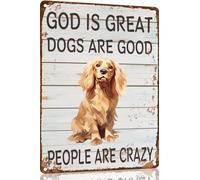 Cocker Spaniel Metal Sign God is Great Dogs Are Good Metal Tin Sign Funny Welcome Signs Vintage Wall Decor For Bar Pub Club 8x12 Inch
