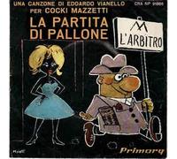Cocki Mazzetti - La Partita Di Pallone / Il Tuo Compleanno [7-inch Record]