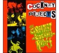 Cockney Rejects - The Greatest Cockney Rip Off
