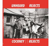 Cockney Rejects - Unheard Rejects 1979-1981 [VINYL]
