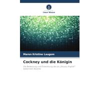 Cockney und die Königin: Die Bedeutung und Entwicklung des als "Estuary English" bekannten Akzents