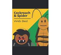 Cockroach & Spider Web Bed (Cockroach and Spider Stories)