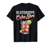 Cocktail for Bartender Hen Party Blutgruppe Cuba Libre T-Shirt