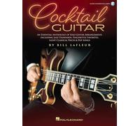 Cocktail Guitar: An Essential Anthology of Solo Guitar Arrangements
