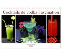 Cocktails de vodka Fascination (Calendrier mural 2026 DIN A4 vertical), CALVENDO calendrier mensuel: Cocktails de vodka fascinants avec recettes