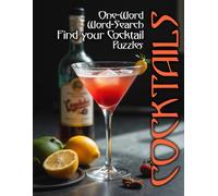 COCKTAILS: ONE-WORD WORD-SEARCH FIND YOUR COCKTAIL PUZZLES