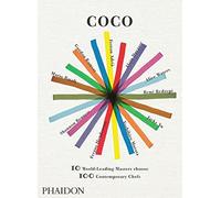 Coco: 10 World-Leading Masters choose 100 Contemporary Chefs: 0000