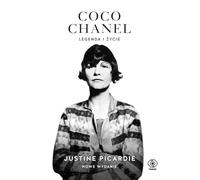 Coco Chanel: Legenda i życie