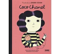 Coco Chanel. Piccole donne, grandi sogni