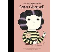 Coco Chanel: Volume 1 (Little People, Big Dreams)