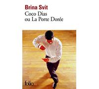 Coco Dias Ou LA Porte Doree: A36115 (Folio)