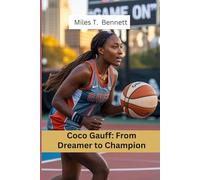 Coco Gauff: From Dreamer to Champion: A Young Star’s Journey to Inspire the Next Generation of Champions