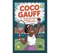 COCO GAUFF: From Playground Dreams to Glam Slam Wins!