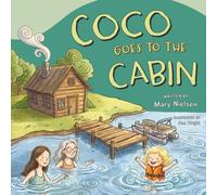 Coco Goes to the Cabin (Coco and Yaya)
